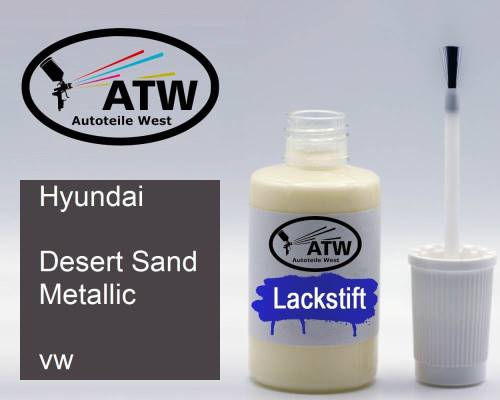 Hyundai, Desert Sand Metallic, vw: 20ml Lackstift, von ATW Autoteile West.